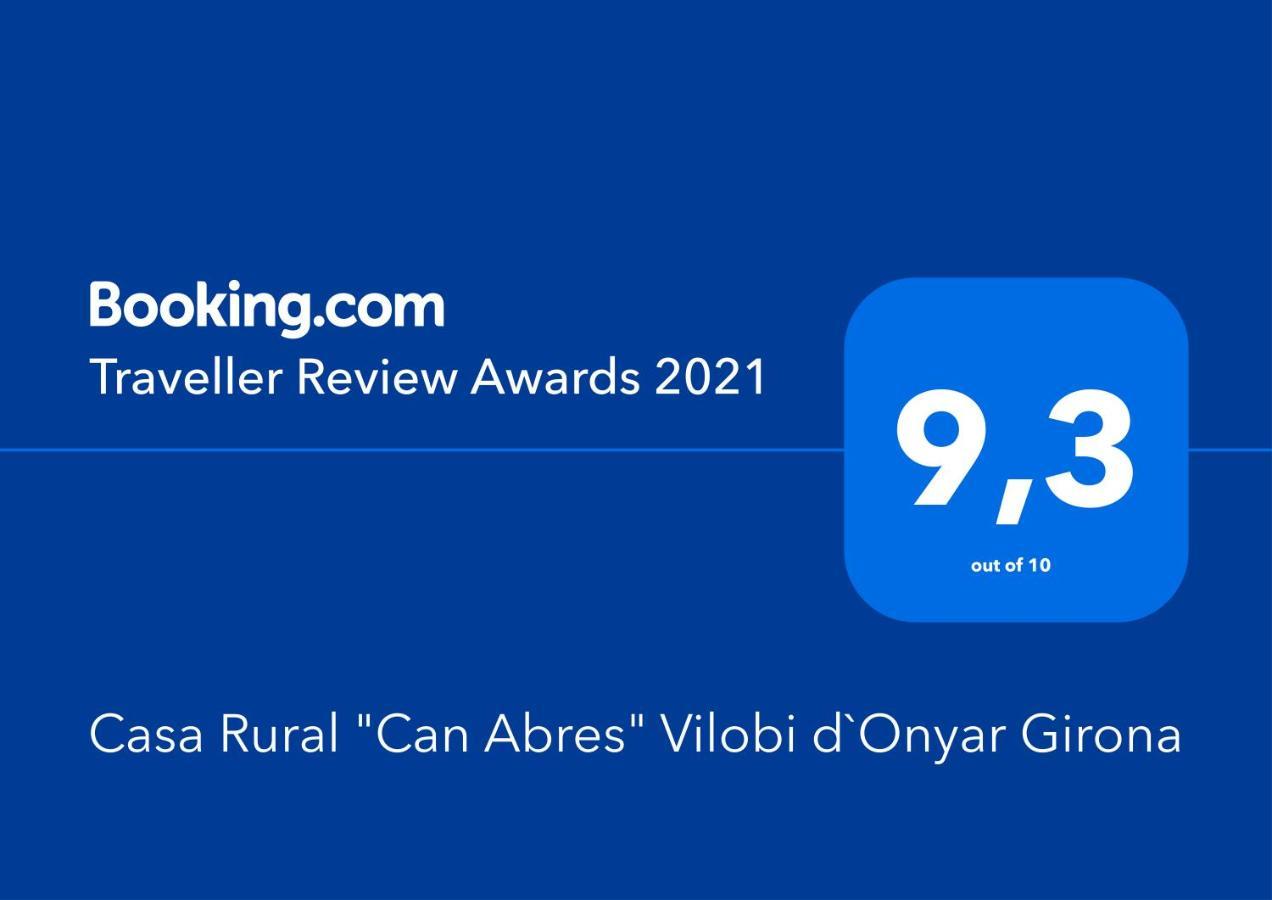Casa Rural "Can Abres" Vilobi D'Onyar Girona Viloví de Oñar 外观 照片